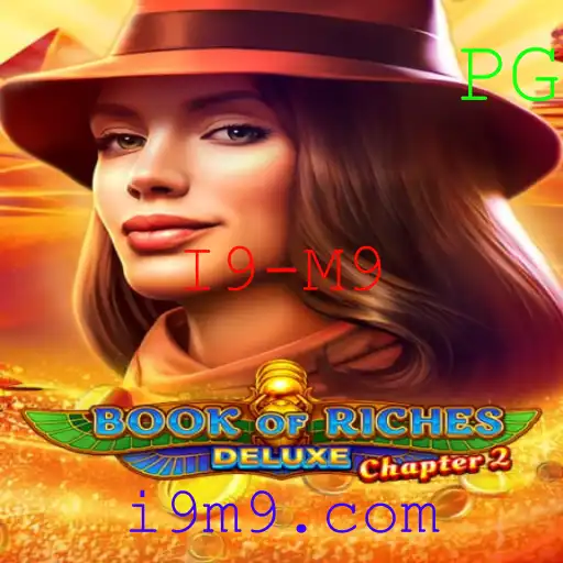 Book of Riches Deluxe Chapter 2: Explorando o Fascinante Novo Mundo do I9-M9